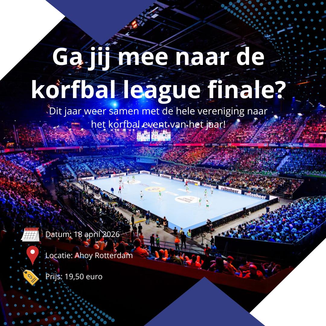 🏆 Ga mee naar de Korfbal League Finale in Ahoy! 🎉